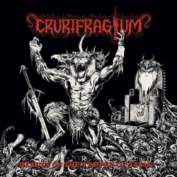 CRURIFRAGIUM  - Beasts of the Temple of Satan (CD)